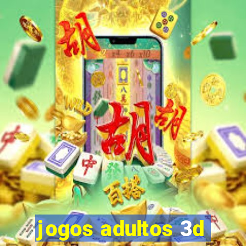 jogos adultos 3d